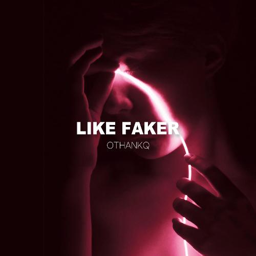 Like Faker cover art