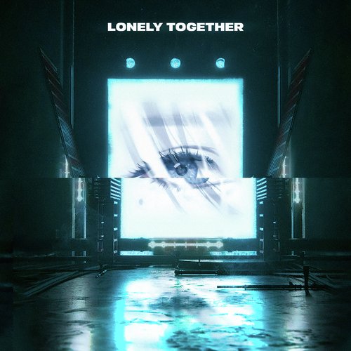 Lonely Together_poster_image