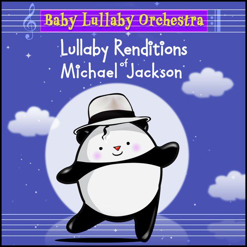 Lullaby Renditions of Michael Jackson