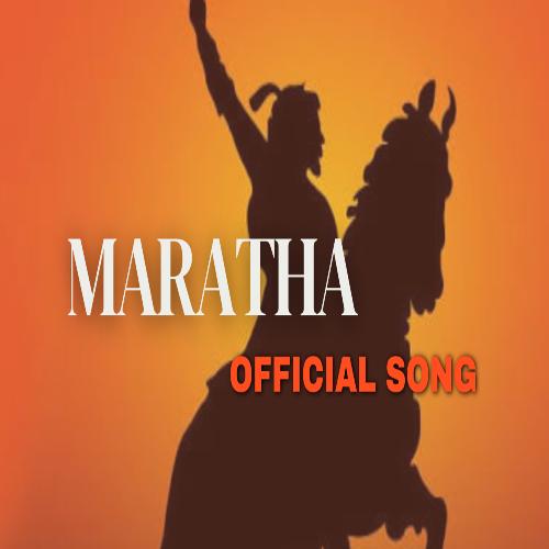 Maratha Official Song