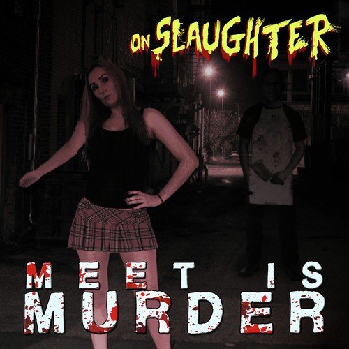 Bring Your Daughter to the Slaughter