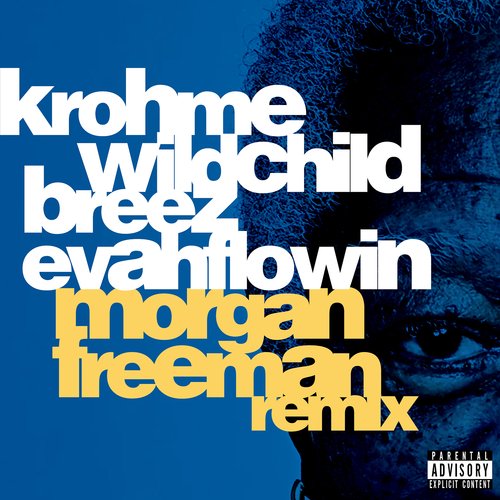 Morgan Freeman (Remix)_poster_image