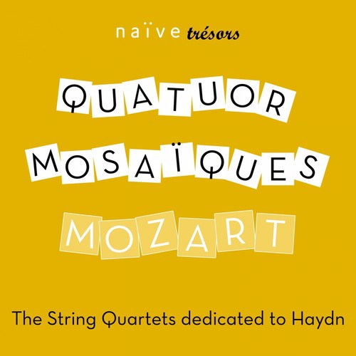 Mozart: The String Quartets Dedicated to Haydn_poster_image