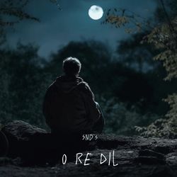 O Re Dil-Hho4fzheGmc