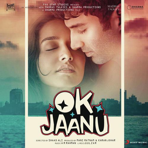 Ok Jaanu Title Track