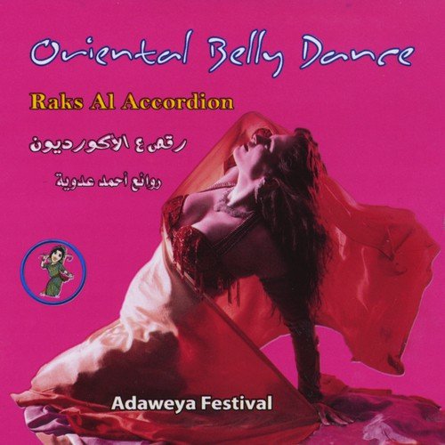 Oriental Belly Dance Adwaia Festival
