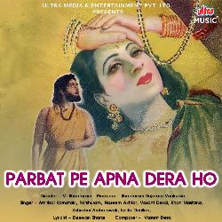 Parbat Par Apna Dera Hai-HQVeZjJ5ZmU