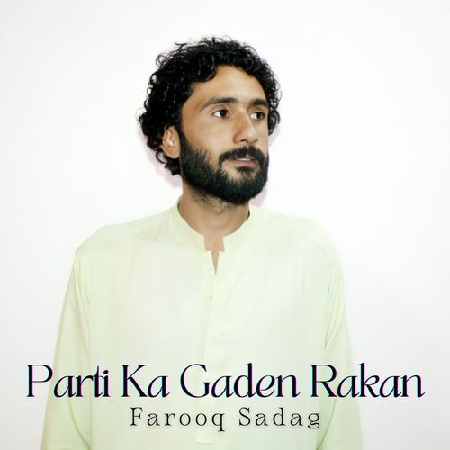 Parti Ka Gaden Rakan