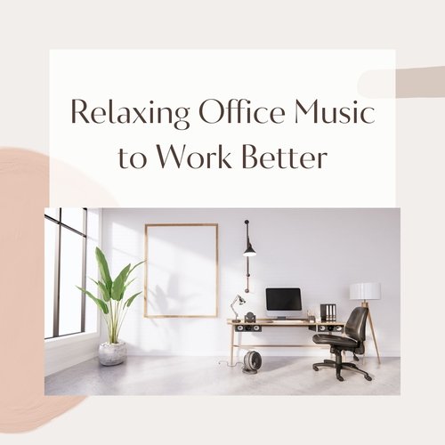 Relaxing Office Music cover art