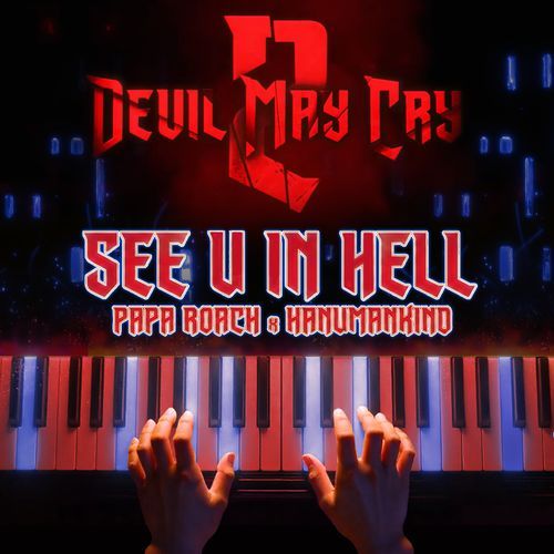 See U in Hell (from the Netflix Series "Devil May Cry Season 2") (Piano Version)