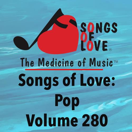 Songs of Love: Pop, Vol. 280