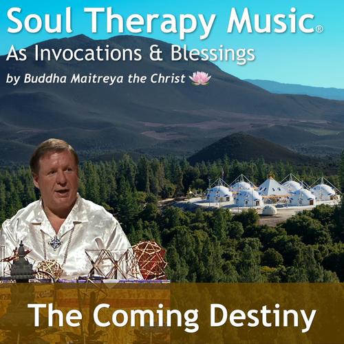 The Coming Destiny Meditation