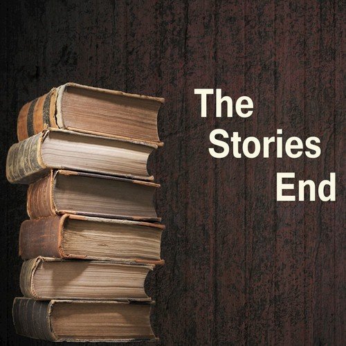 The Stories End
