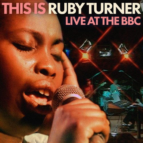 This Is Ruby Turner ((Live At BBC))