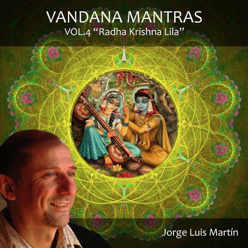 Vandana Mantras Radha Krishna Lila, Vol. 4