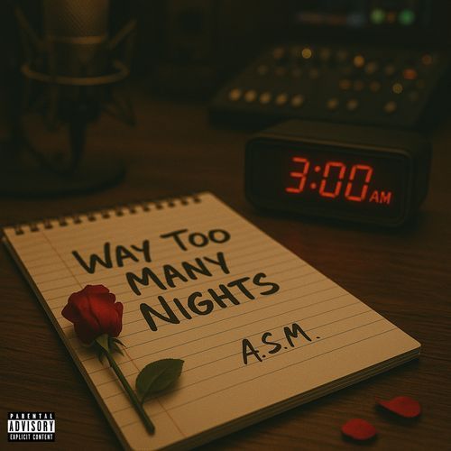 Way Too Many Nights