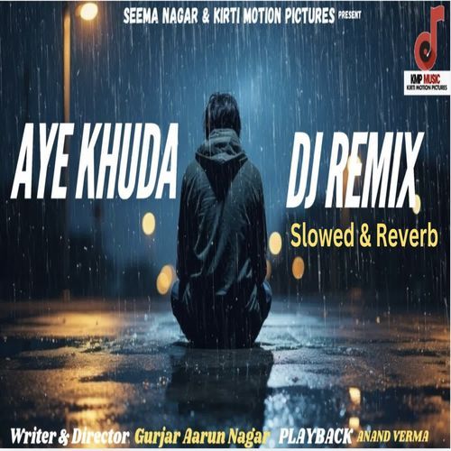 Aye Khuda Dj Remix Slowed & Reverb