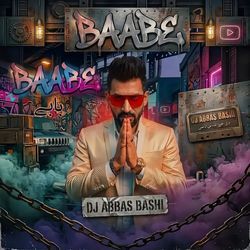 Baabe by DJ Abbas Bashi