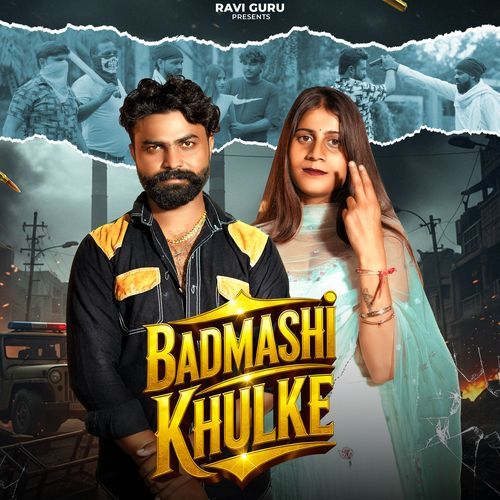 Badmashi Khulke