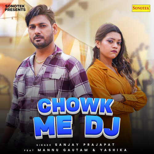 Chowk Me Dj