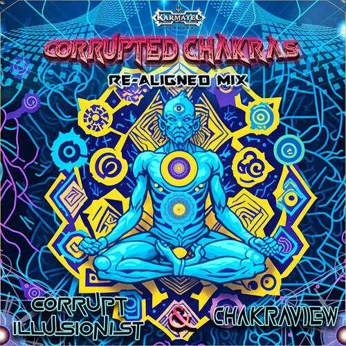 Corrupted Chakras (Realigned Mix)
