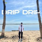 Drip Drip