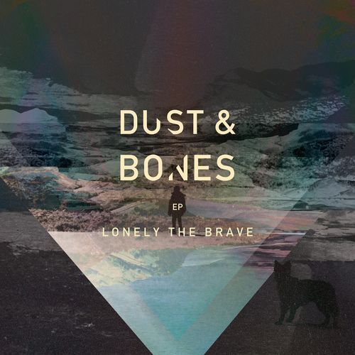 Dust & Bones EP