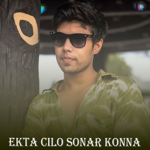 Ekta Cilo Sonar Konna