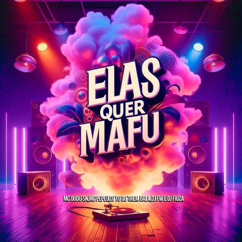 Elas Quer Mafu_poster_image