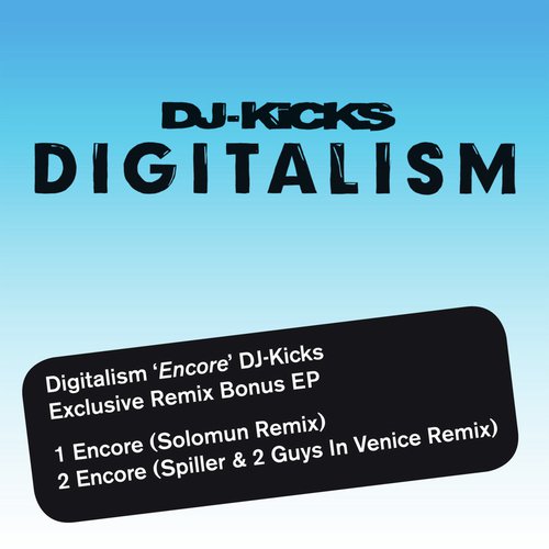 'Encore' DJ Kicks Exclusive Remix Bonus EP_poster_image