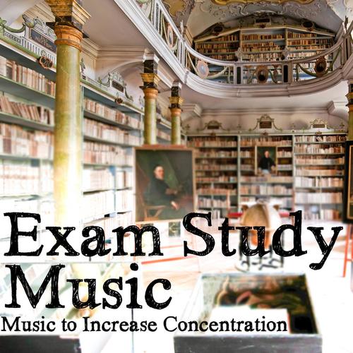 Exam Study Music - Music to Help Increase Concentration