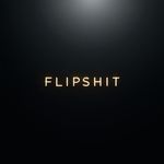 FlipShit