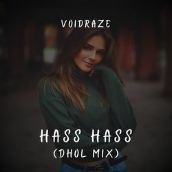 Hass Hass (Dhol Mix)-EQIzRCBXaHQ