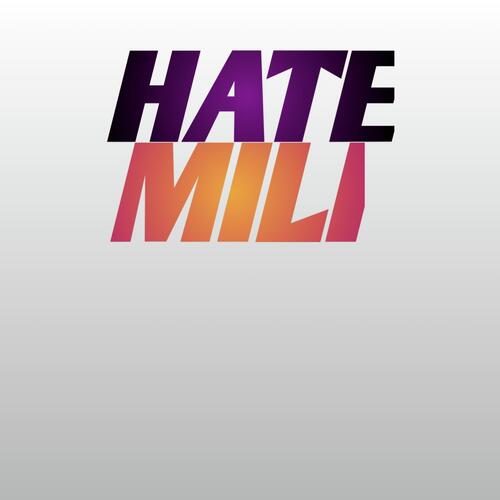 Hate Mili