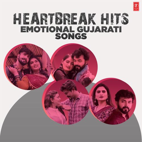 Heartbreak Hits - Emotional Gujarati Songs