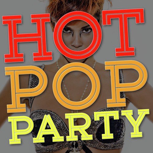 Hot Pop Party