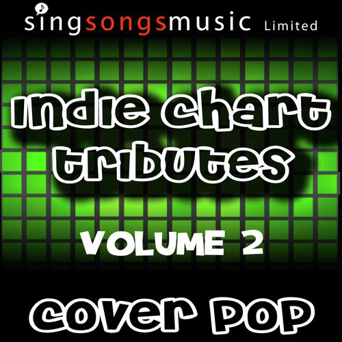 Indie Chart Tributes Volume 2