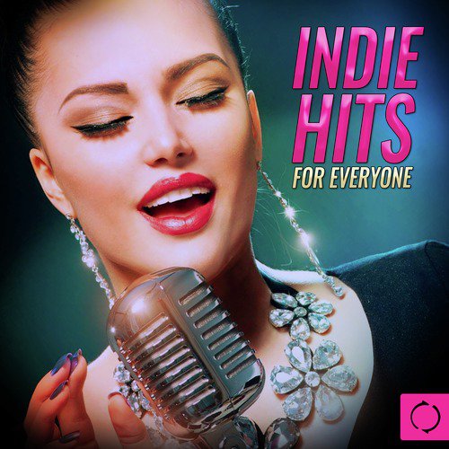 Indie Hits for Everyone