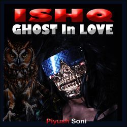 Ishq Ghost in Love