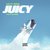 Juicy (feat. MAMA)