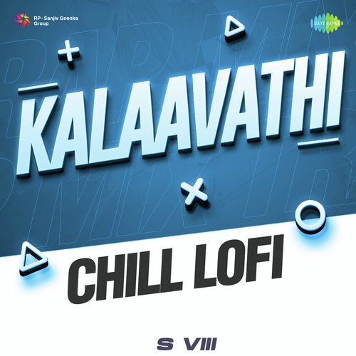 Kalaavathi - Chill Lofi
