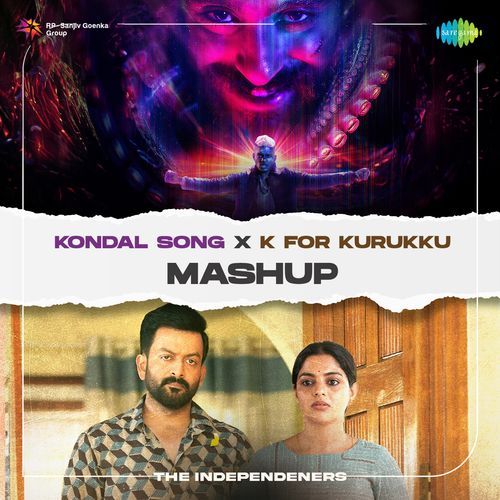 Kondal Song X K For Kurukku - Mashup