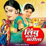 Limbu Mala Marila DJ Mix