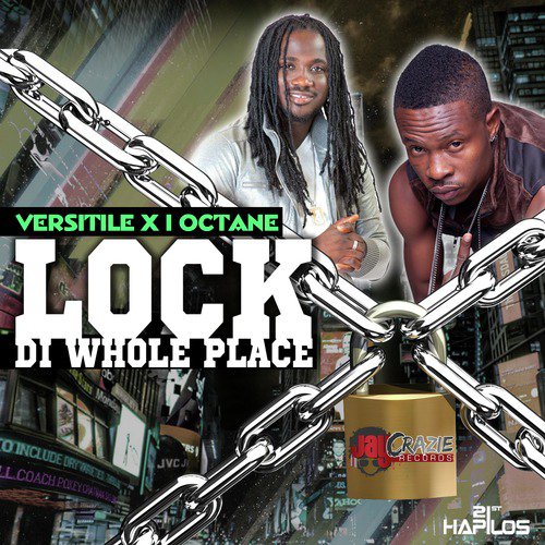 Lock Di Whole Place