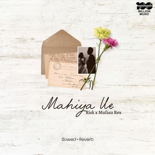Mahiya Ve - Slowed + Reverb