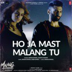 Malang (Title Track)