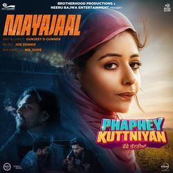 Mayajaal (From "Phaphey Kuttniyan")