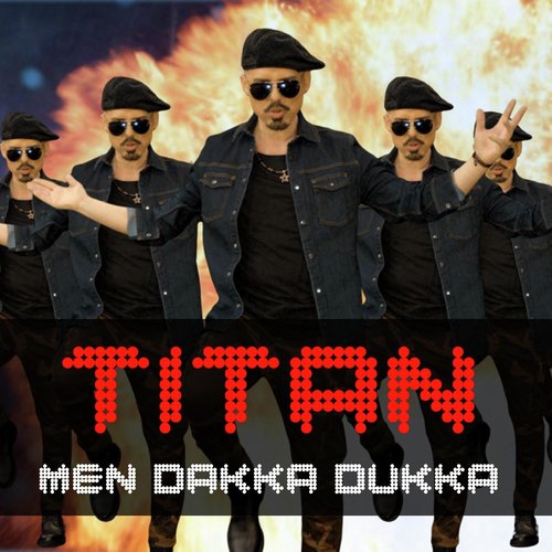 Men Dakka Dukka