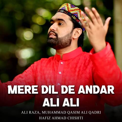 Mere Dil De Andar Ali Ali