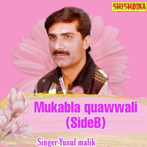 Mukabla Quawwali Side B